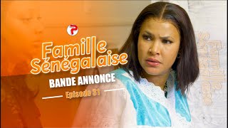 Famille Sénégalaise Saison 3  BANDE ANNONCE Épisodes 31 [upl. by Marline84]