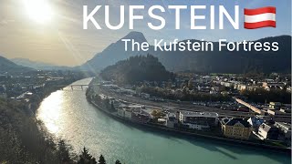 Kufstein  The Kufstein Fortress  Austria🇦🇹 [upl. by Eimilb]