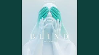 Blind [upl. by King]