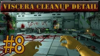 Viscera Cleanup Detail  Part 8  Hijacking Avidya [upl. by Nitnert604]