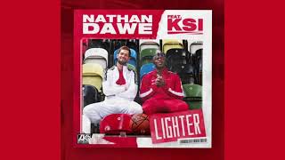 10 HOUR Nathan Dawe x KSI  Lighter Audio [upl. by Dearr]