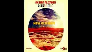 Akshin Alizadeh  New Old Days [upl. by Eak]