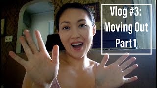 Moving Out Part 1  Vlog 3 [upl. by Bremer14]