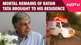 Ratan Tata Death News  Mortal Remains Of Ratan Tata Brought To His Residence  Ratan Tata RIP [upl. by Luttrell]