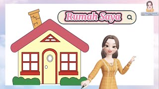 Rumah Saya｜Bahasa Melayu  Prasekolah [upl. by Araik]