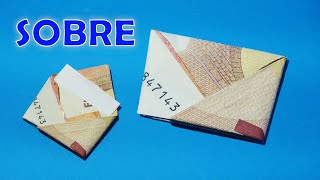 Cómo hacer SOBRES sin pegamento con billetes  Origami [upl. by Reld]