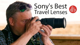 3 Top Sony Lenses for Travel Photography [upl. by Daeriam]