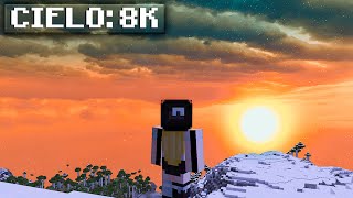 CIELO 8K REALISTA en MINECRAFT [upl. by Intosh]