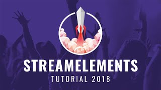 Streamelements TutorialGuide 2019 German  Komplett erklärt [upl. by Corb]