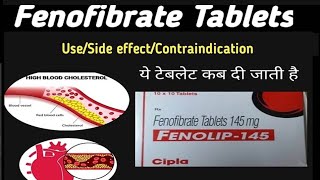 Fenofibrate Tablet Use  lipicard Tablet  Fenolip Tablet  Triglyceride medicine [upl. by Eliathan742]