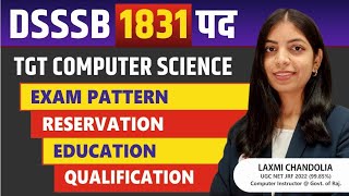 DSSSB VACANCY 2023  DSSSB TGT COMPUTER SCIENCE VACANCY  COMPLETE DETAILS [upl. by Aisila]