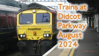 Trains at Didcot Parkway August 2024 [upl. by Enytnoel]