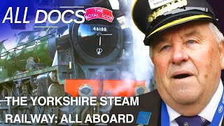 A New Headlining Steam Engine  The Yorkshire Steam Railway All Aboard  All Documentary [upl. by Nyahs]