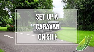 How to set a caravan up on a camp site [upl. by Sirois]