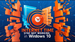 Internet Time Sync not working in Windows 10 11  Fixed [upl. by Phipps]