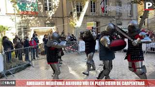 Foire SaintSiffrein  ambiance médiévale aujourdhui en plein cœur de Carpentras [upl. by Vandyke]