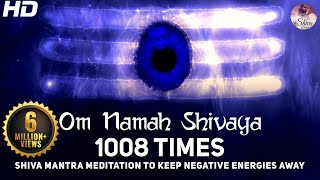 Om Namah Shivaya 1008 Times Chanting  Shiva Mantra Meditation To Keep Negative Energies Away [upl. by Htor]