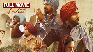 Ardaas 3  Full Movie ਅਰਦਾਸ  Gurpreet Ghuggi Ammy Virk Gippy Grewal Latest Punjabi Movie 2024 [upl. by Audres273]