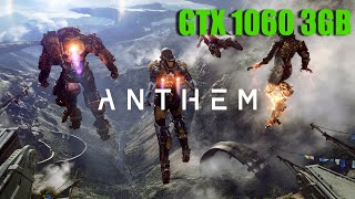 Anthem  GTX 1060 3GB In 2024 [upl. by Mariam145]