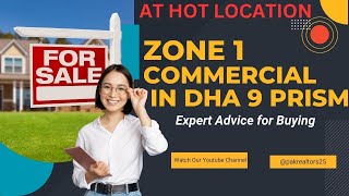 DHA 9 PRISM COMMERCIAL ZONE 1 FOR SALE AT AN ATTRACTIVE PRICE [upl. by Ahtelat]