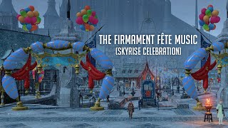 ffxiv  The Firmament Fête Music Skyrise Celebration [upl. by Sahcnip103]