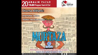 Okuma Atölyesi  Orhan Kemal Murtaza [upl. by Iztim]