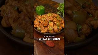 Chilli Chicken Recipe  No Fry Chilli Chicken  Oil Free Chicken Recipe shorts oilfreechicken [upl. by Aisul]