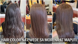 HAIR COLOR NA BAGAY SA MORENA AT TISAY hair tutorial with daily routine vlog [upl. by Behah401]