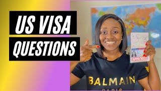 US Visa Interview Questions [upl. by Cristie]