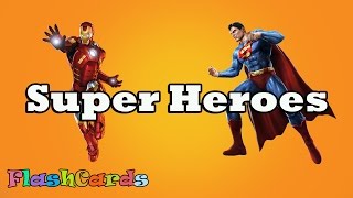 Flashcards for kids  Super Heroes Kids learnstudy English  Free flashcards for kindergarten [upl. by Ahnavas]