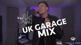 UK Garage Medley  Charlee Drew [upl. by Sane]