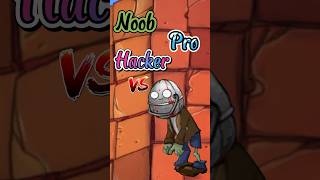 Noob Pro Hacker Part 2 pvzfusion pvz pvzmemes [upl. by Akiria]