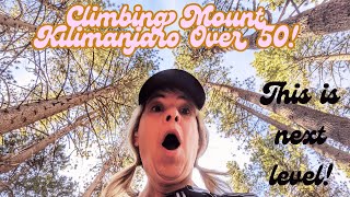 Climbing Mount Kilimanjaro Over 50 [upl. by Ajim]