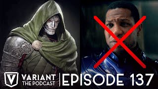 Jonathan Majors is Out  MCU Forced To Bring in Doctor Doom  Episode 137 [upl. by Ymaj]