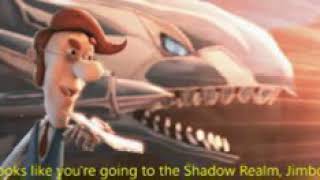 Looks youre going to the Shadow Realm Jimbo Hugh Neutron impression [upl. by Schwarz]