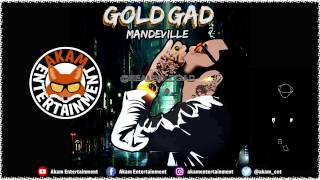 Gold Gad  Mandeville Raw [upl. by Llehcnom130]