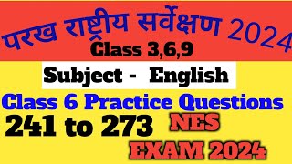 परख राष्ट्रीय सर्वेक्षण2024 Class 6 English Question 201 to 240 NESExam2024 Question English Class 6 [upl. by Newlin189]