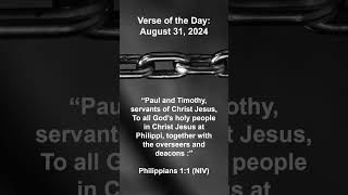 Ambassador in Chains  Verse of the Day  August 31 2024 verseoftheday [upl. by Lednahs68]