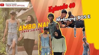 EPISODE 40  AMBO NAI ANAK JALANAN  TIMUR KOTA OFFICIAL  KOMEDI BUGIS VIRAL [upl. by Saoj]