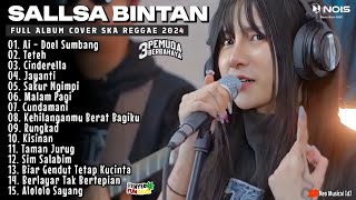 SALLSA BINTAN FT 3PEMUDA BERBAHAYA II FULL ALBUM SKA REGGAE TRENDING 2024 [upl. by Wendye]