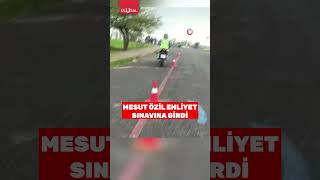 Mesut Özil motosiklet ehliyeti sınavına girdi shorts mesutözil motosiklet [upl. by Enayr]