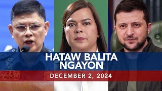 UNTV Hataw Balita Ngayon  December 02 2024 [upl. by Ailices463]