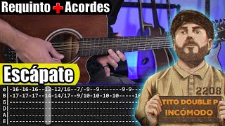 Escápate  Tito Double P x Chino Pacas  Requinto  Acordes  TABS  Tutorial Guitarra [upl. by Anomor671]