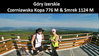 Góry Izerskie  Czerniawska Kopa 776 M amp Smrek 1124 M [upl. by Nodlew]