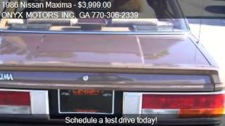 1986 Nissan Maxima Sedan for sale in FAIRBURN GA 30213 at O [upl. by Malilliw302]