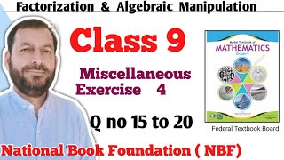 Class 9 Miscellaneous Exercise 4 NBF Maths Miscellaneous Ex 4 Class 9th federal board FBISE Math [upl. by Vod589]