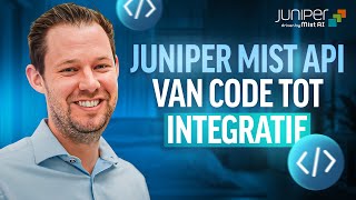 Werken met Juniper Mist APIs  Aanmaken Gebruiken en Integreren in Scripts [upl. by Lleira]