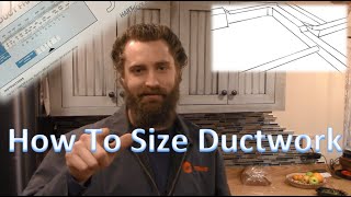 Sizing Ductwork THE CORRECT WAY [upl. by Itraa]