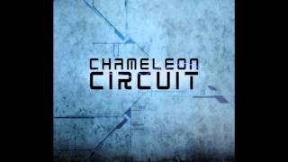 Chameleon Circuit  Count The Shadows [upl. by Mitman]