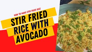 STIR FRIED RICE WITH AVOCADO [upl. by Ingvar]